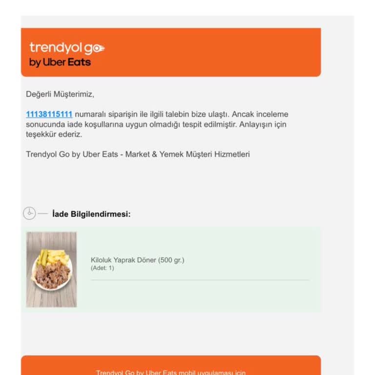 Trendyol GO’da Bozulmuş Döner İçin Tam İade Talebi