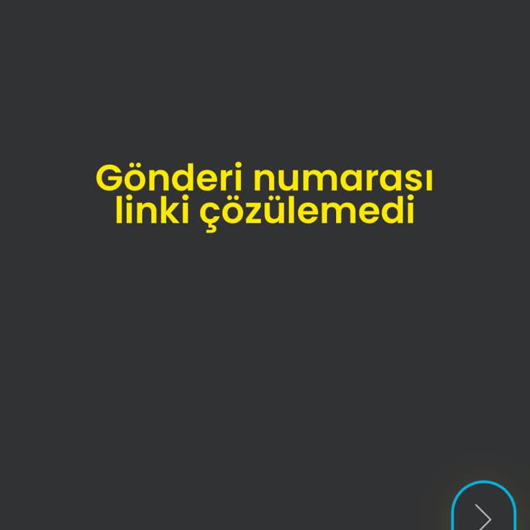 Cargox Takip Sistemi Hatası Gönderi Bilgileri Görülemiyor