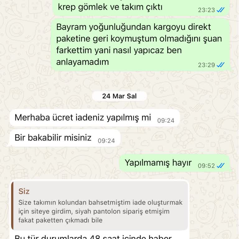 Pantolon Teslim Edilmedi Ve Ücreti İade Edilmedi