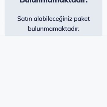 Ücret Ödedim, 100 GB Paketi Alınamıyor Ve Çözüm Bekliyorum