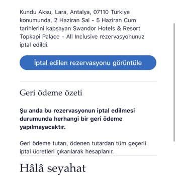 Yanlışlıkla İptal Edilen Rezervasyonun Geri Açılması Ve Ücretin İadesi Talebi