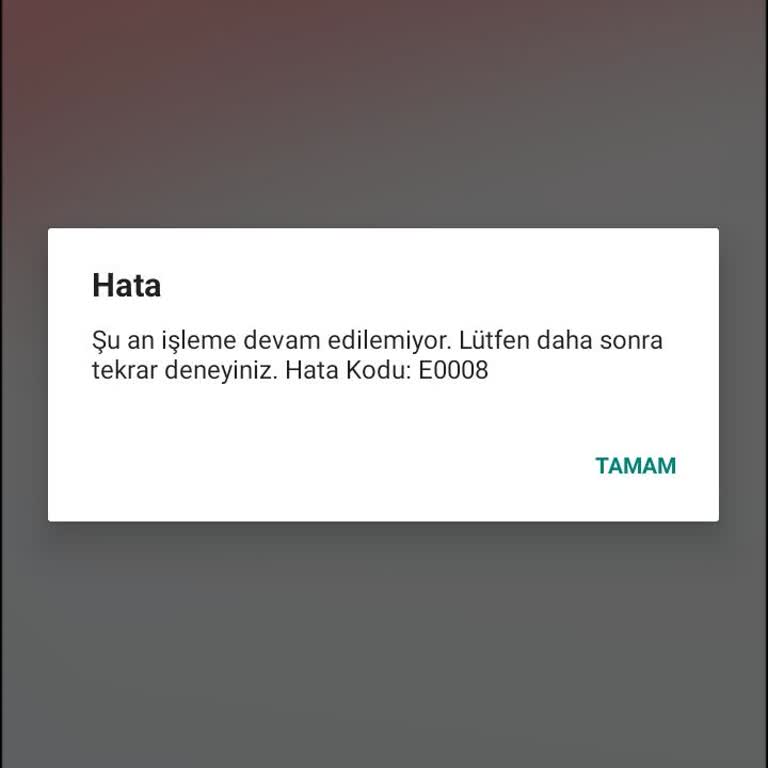 E 0008 Hatası Nedeniyle Ücretli Görüntülü Görüşme Hizmetine Erişilemiyor