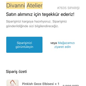 Divanni Atelier Ne Ürünüm Gönderildi Ne de Tarafıma Herhangi Bir Bilgilendirme Yapıldı