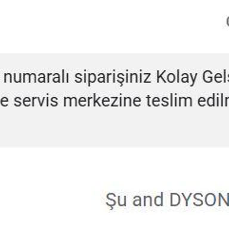 Dyson Servisinde Geciken İade Süreci Ve Müşteri Hayal Kırıklığı
