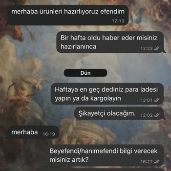 Sipariş Gönderilmedi, İade Talebi Cevapsız
