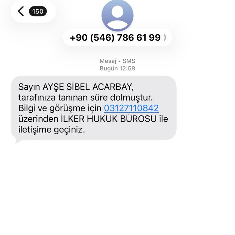 Kişisel Bilgiler Kullanılarak Gönderilen Hukuki Tehdit Mesajı Şikayeti
