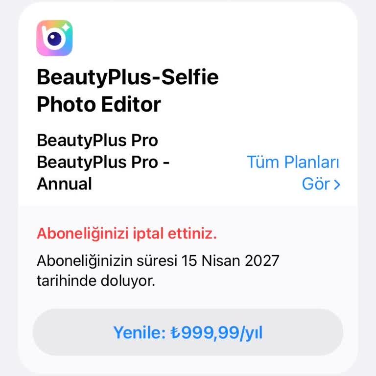 Beautyplus Uygulamasından Yetkisiz 999,99 TL Abonelik Ve İade Reddi