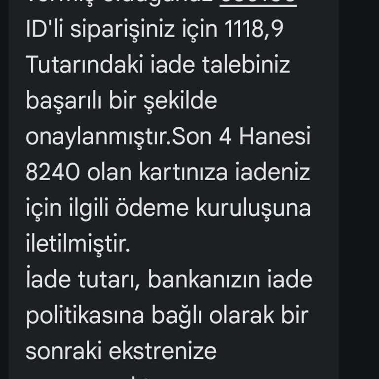 İade Onaylandı Ancak 1.118,90 TL Hesaba Yatırılmadı