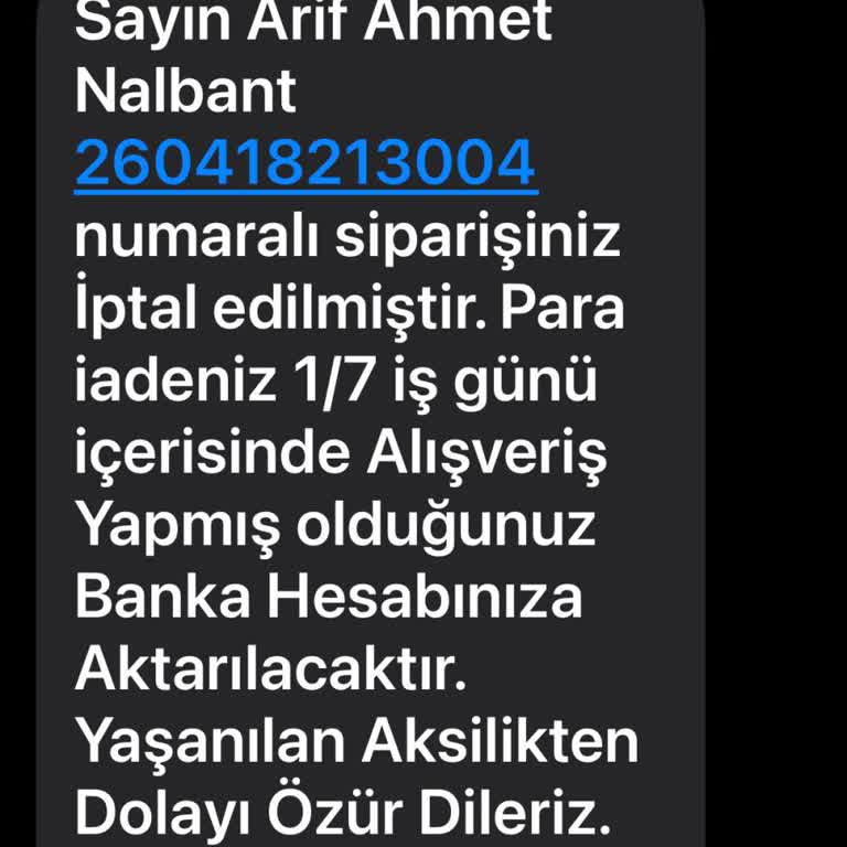 Açıklamasız Sipariş İptali Ve Tekrar Gönderim Talebi