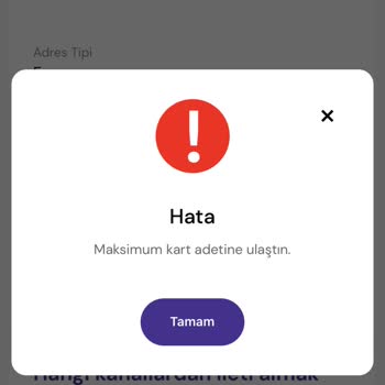 Garanti BBVA Mobilde Maksimum Kart Adedi Hatası Nedeniyle Yeni Kart Başvurusu Yapılamıyor