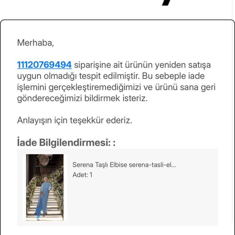 Kullanılmış Ürün Gönderildi, İade Talebim Reddedildi