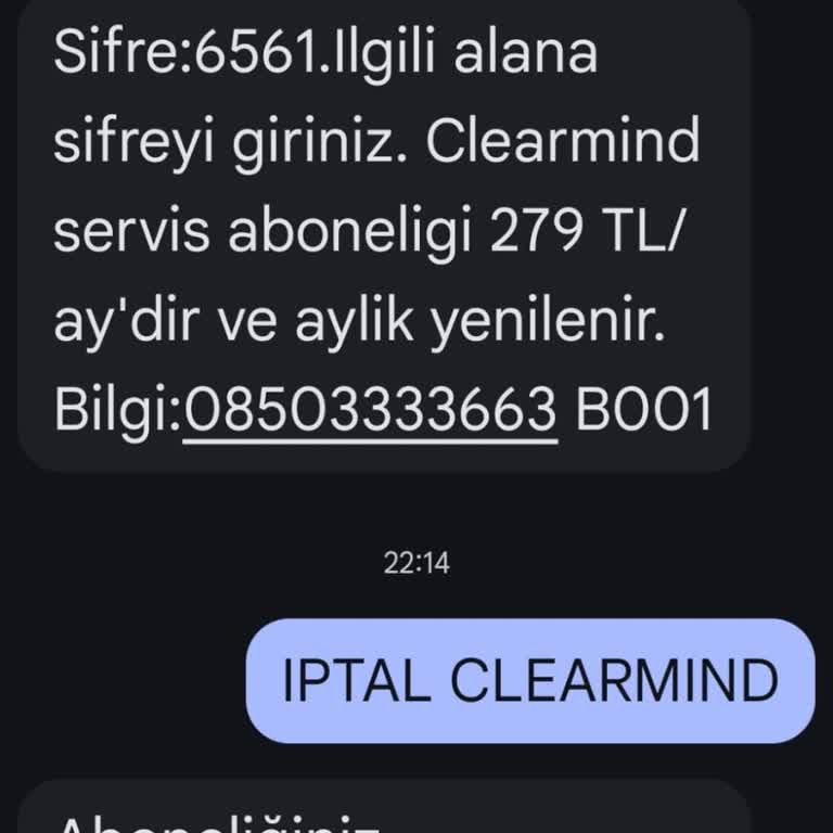 İzinsiz Clearmind Aboneliği Haksız, Açıklama Ve İptal Talebi