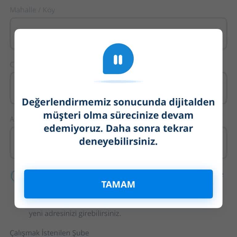 Dijital Müşteri Olma Süreci Tamamlanamıyor