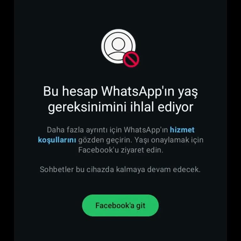 Yaş İhlali Sebebiyle Haksız Kapatılan WhatsApp Hesabım Açılmalı