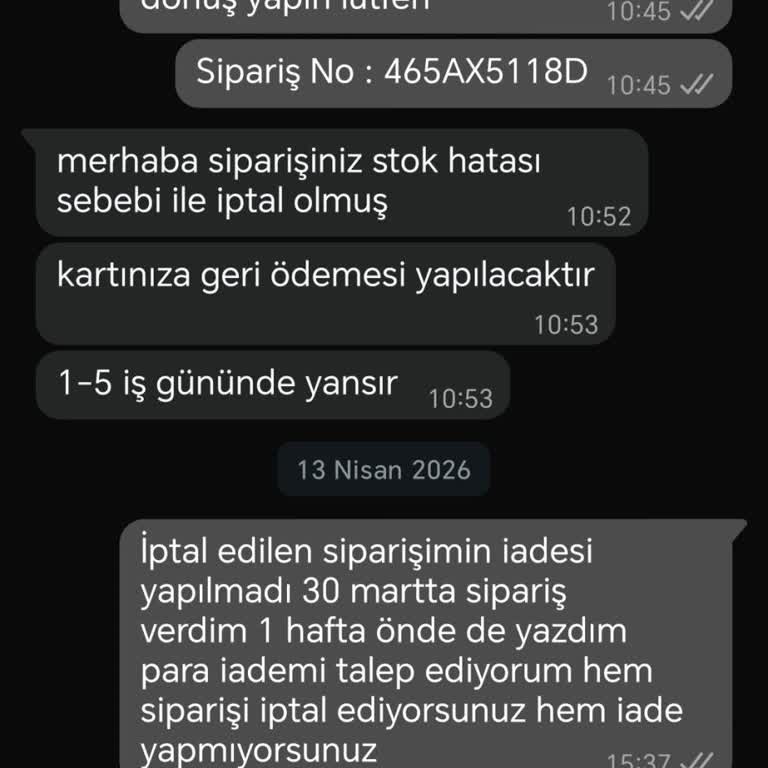 Stok Hatası Nedeniyle İptal Edilen Siparişin 1.155 TL İadesi 20 Günü Aştı
