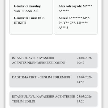 VakıfBank HGS Ürünümün Teslimatında Uzun Gecikme Ve Yanıltıcı Teslim Edilemedi Notu