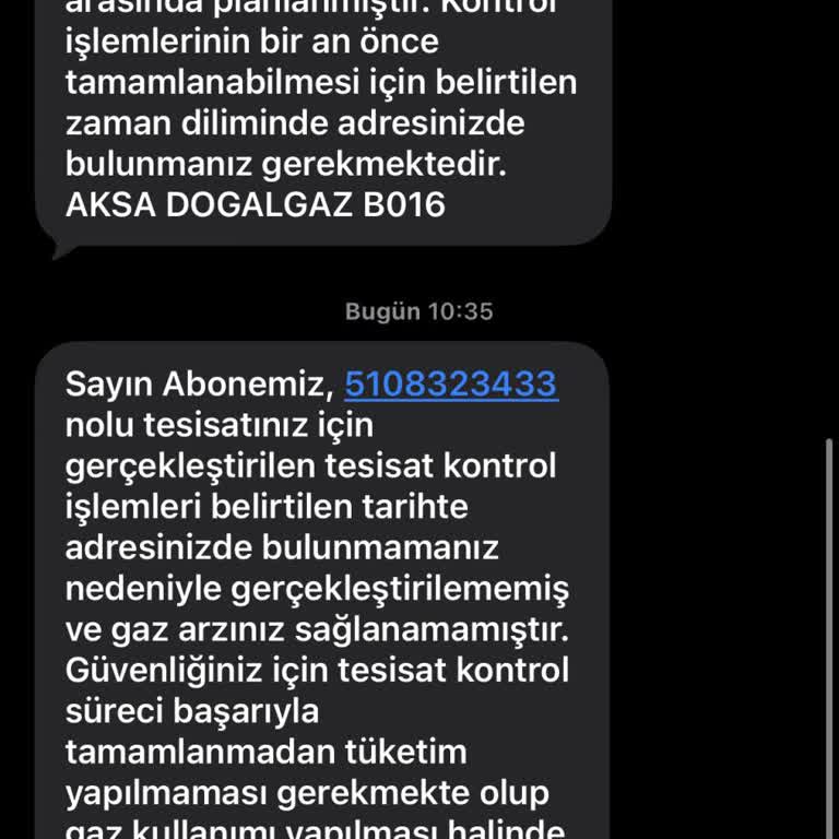Aksa Gaz’ın Yanıltıcı Randevu Mesajı Nedeniyle Zaman Kaybı Ve Mağduriyet