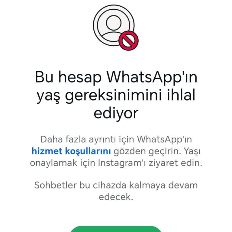 WhatsApp Hesabım Yaş Gereksinimi Nedeniyle Yanlışlıkla Askıya Alındı Ve Destek Yanıtı Vermedi