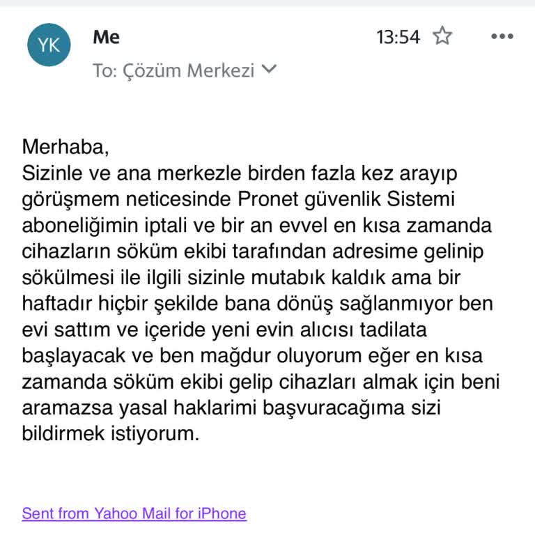 Pronet Güvenlik Hizmetleri Abonelik İptali Ve Cihaz Sökümünün Gecikmesi