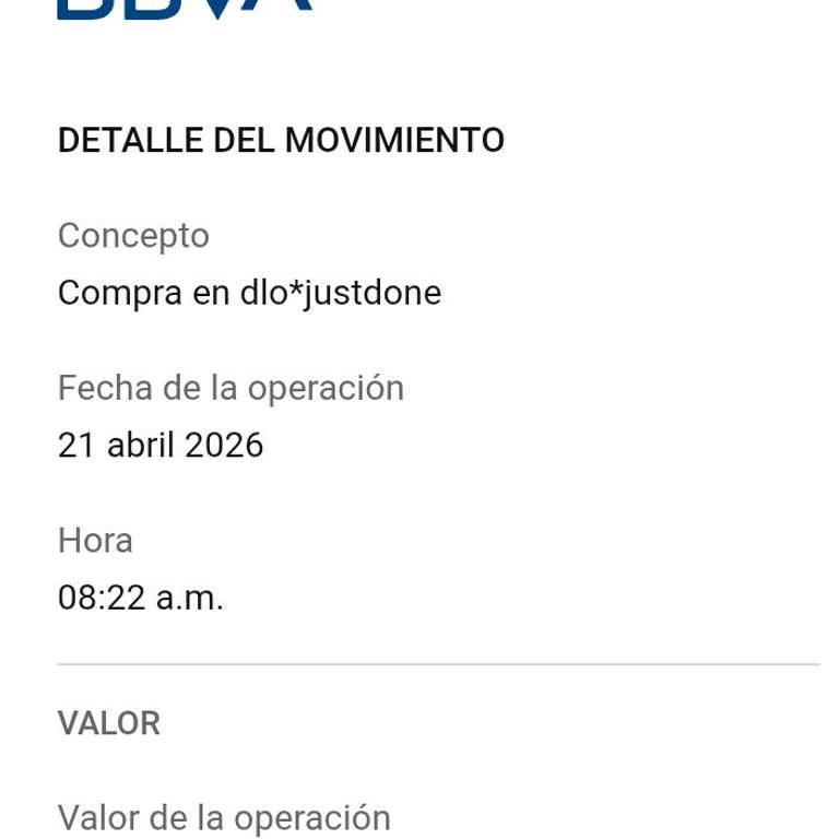 Solicito devolución de dinero por compra no autorizada en JustDone