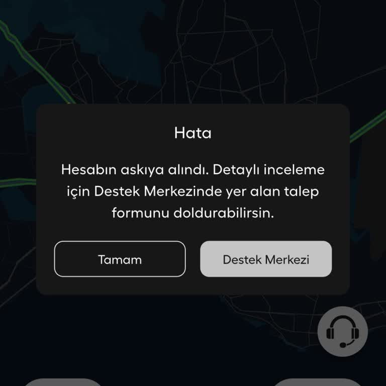 Açıklama Olmadan Askıya Alınan Sürücü Hesabım Hakkında Haksızlık Ve Mağduriyet