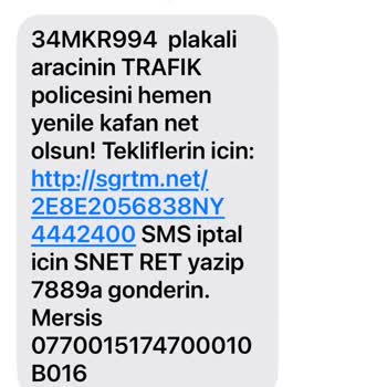 Ait Olmadığım Aracın Kasko Yenileme Aramaları Ve SMS’leri Durdurulsun