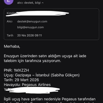 Enuygun’dan Onaylı İade Ödemesi Gelmemesi Ve Müşteri Temsilcisine Ulaşamama