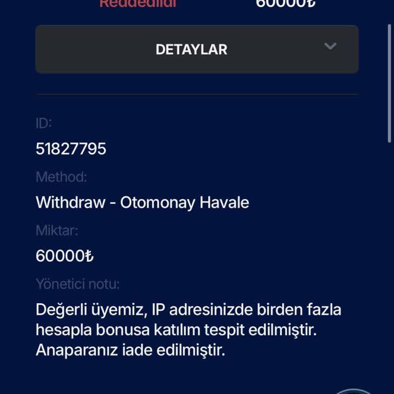 60.000 TL Çekim Talebimin Gerekçesiz Reddedilmesi Ve Ödeme Talebi