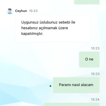 Hesabım Haksız Şekilde Kapatıldı Ve 10.000 TL Bakiyem Tutuldu