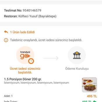 Sipariş Teslim Edildi Olarak İşlendi, 495 TL İade Gecikiyor