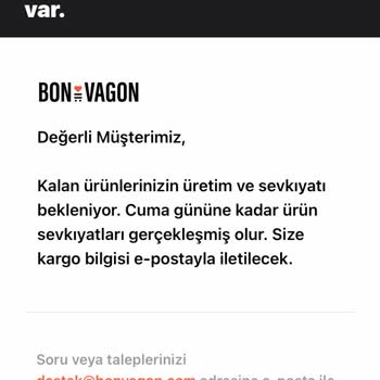Bonvagon Siparişim Kargoya Çıkmadı, Oyalayıcı Cevaplar Ve İptal Engeli