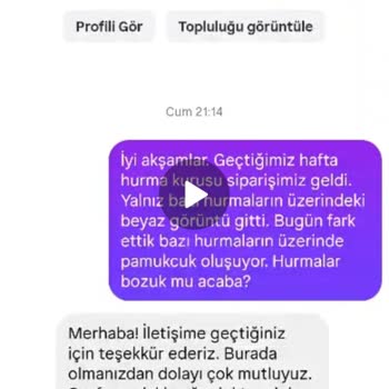 Egenin Bereketi Küflü Hurma, İade Reddi ve Fatura Kesilmemesi