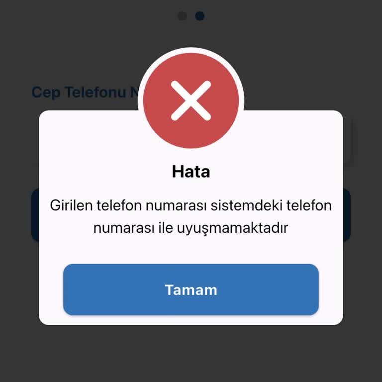 Telefon Numarası Sistemde Eşleşmiyor, Üyelik İşlemi Engellendi