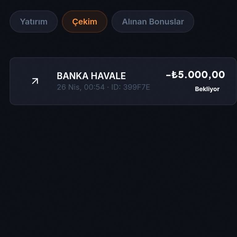 5.000 TL Çekim Talebimin Gecikmesi Ve Canlı Destekten Cevap Almama