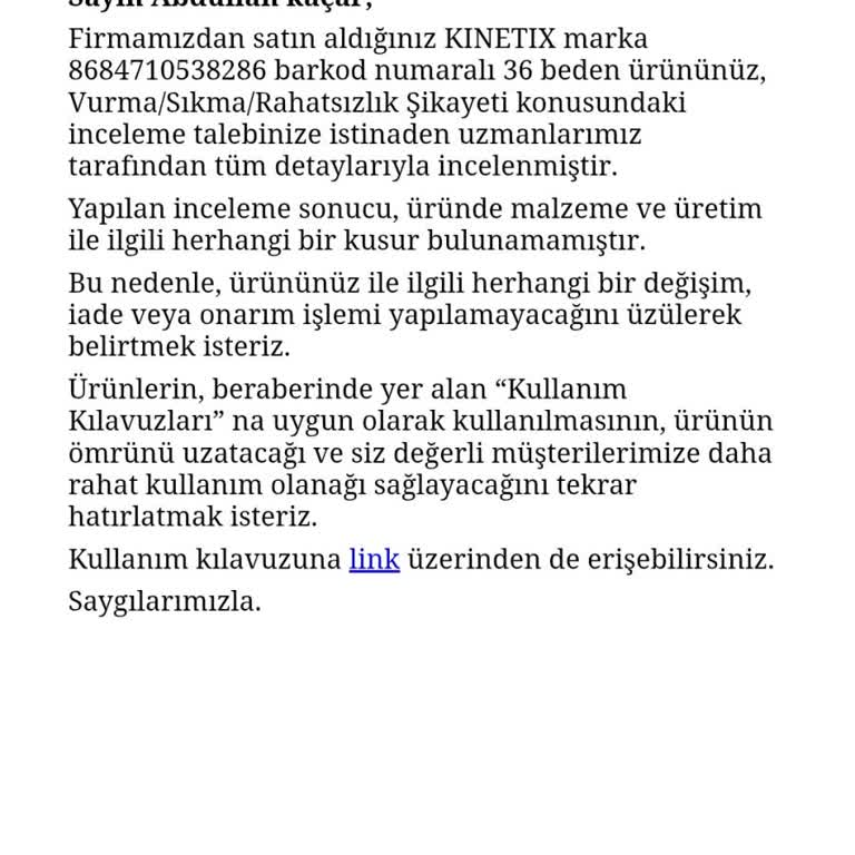 Sağ Topuk Yarasına Neden Olan Ayakkabının Değiştirilmesi Talebi