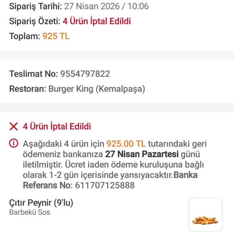 Burger King Yanlış Ürün Gönderimi Ve Sebepsiz Sipariş İptali