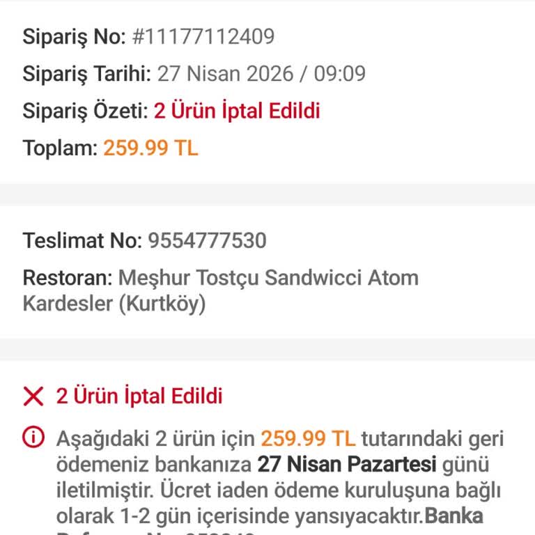 Trendyol Yemek Sipariş İptali İstendiğinde Uzun Bekleme Ve İade Reddi