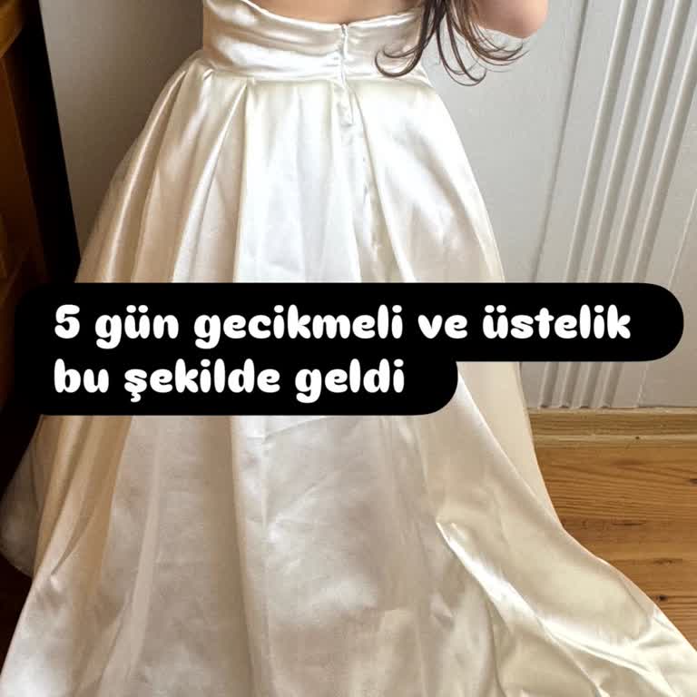 Kırık Çocuk Abiyesi Geciken Teslimat Ve Kalitesiz Ürün Şikayeti