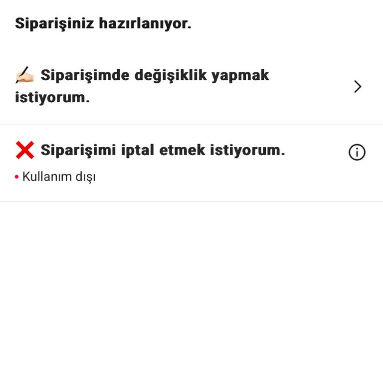 Uygulamada Sipariş İptali Seçeneği Çıkmıyor Ve Restorana Ulaşamıyorum