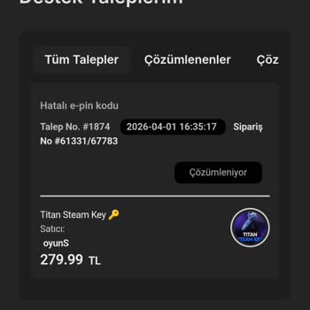 Titan KEY Siparişi İçin Yanıltıcı Açıklama Ve Tam İade Talebi