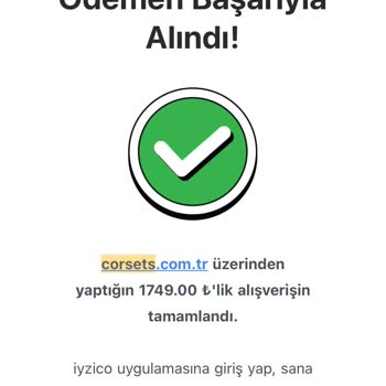 Corsets Ödeme Alındı, Siparişim Teslim Edilmedi