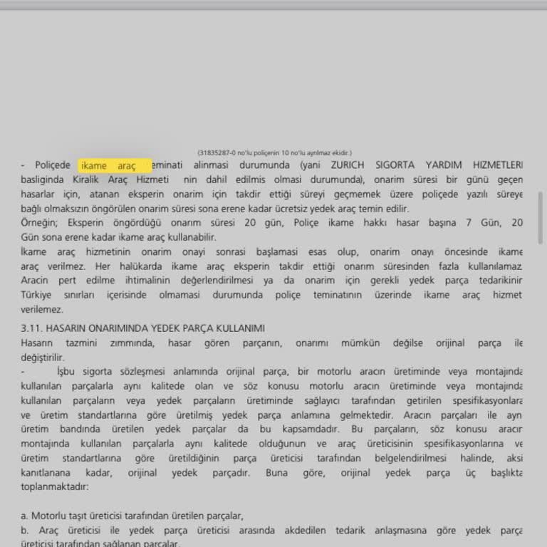 Zurich Sigorta Ve Pratik Otomotiv’den İkame Araç Hakkının Keyfi Kısıtlanması