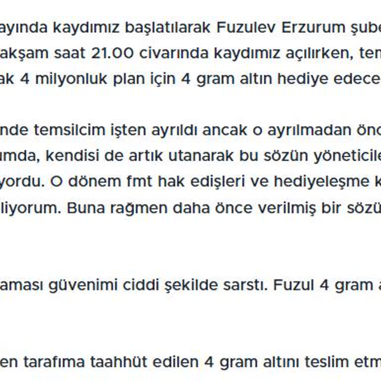 Erzurum Şubesinin 4 Gram Altın Sözünü Tutmaması