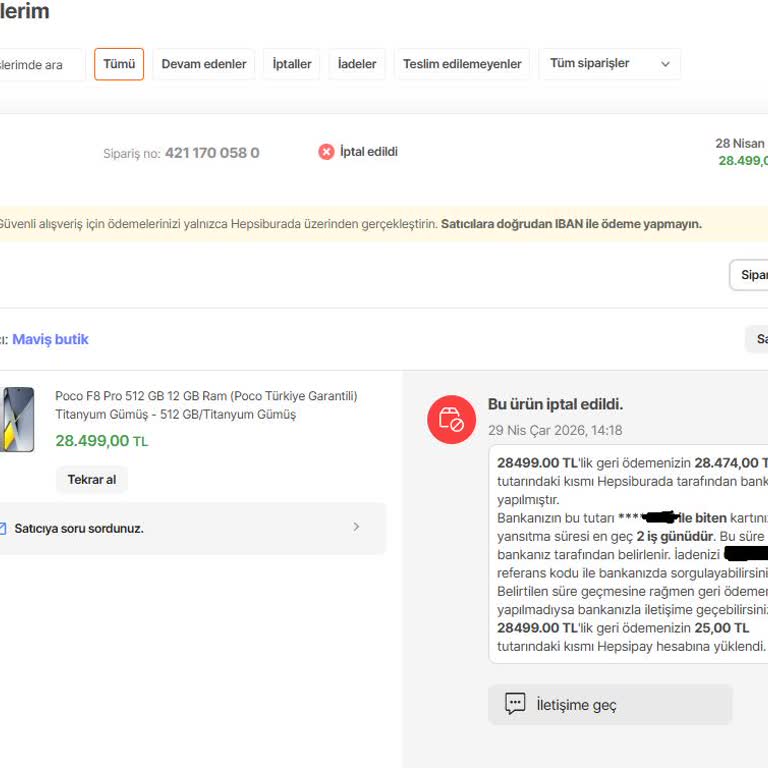 Bilgim Dışında Sipariş İptali Ve Fiyat Artışı Nedeniyle Mağduriyet