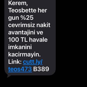 Yasa Dışı Bahis SMS’leri Hattıma Gelmeye Devam Ediyor, Derhal Engelleme Talebi