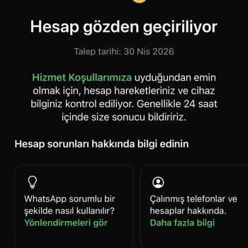 WhatsApp Hesabım Aniden İnceleniyor Ve Açılmıyor