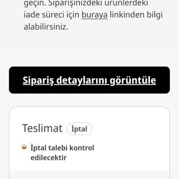 İptal Talebim Göz Ardı Edildi Ve Sipariş Kargoya Verildi
