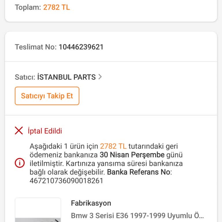 Trendyol’da Tedarikçi Tarafından Bilgilendirme Olmadan Sipariş İptali Ve Mağduriyet