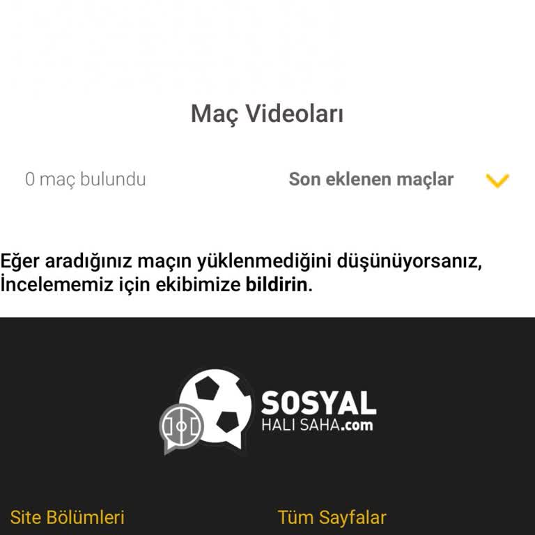 Maç Videosu Yüklenmedi Ve Telefon Çağrısı Cevapsız