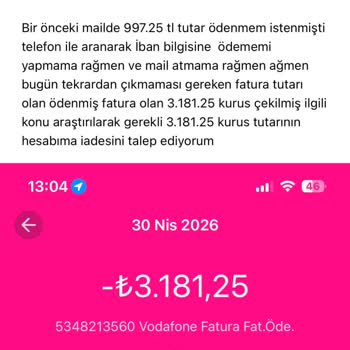 Yanlış Cayma Bedeli Nedeniyle Çifte Tahsilat Ve Fatura Hatası